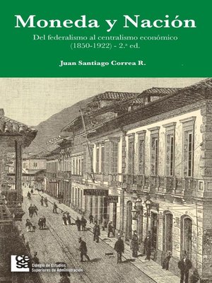 cover image of Moneda y Nación